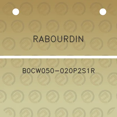 rabourdin-b0cw050-020p2s1r