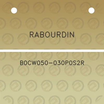 rabourdin-b0cw050-030p0s2r