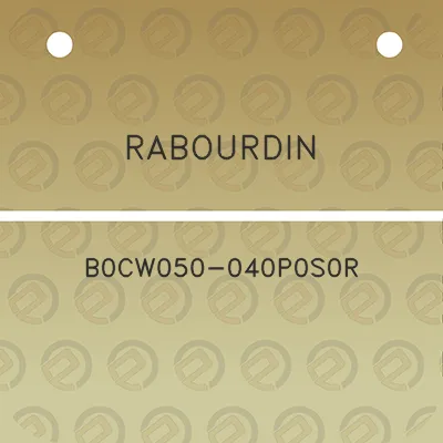 rabourdin-b0cw050-040p0s0r