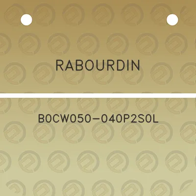 rabourdin-b0cw050-040p2s0l