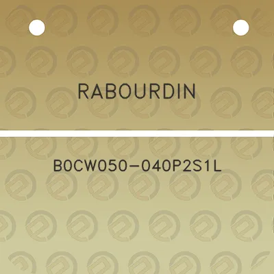 rabourdin-b0cw050-040p2s1l