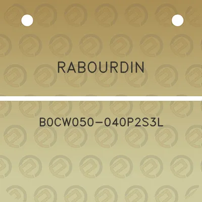 rabourdin-b0cw050-040p2s3l