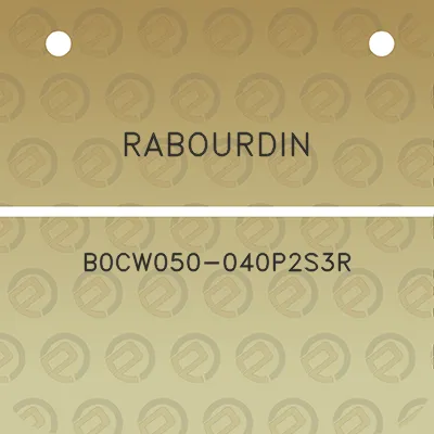 rabourdin-b0cw050-040p2s3r