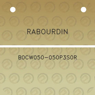 rabourdin-b0cw050-050p3s0r