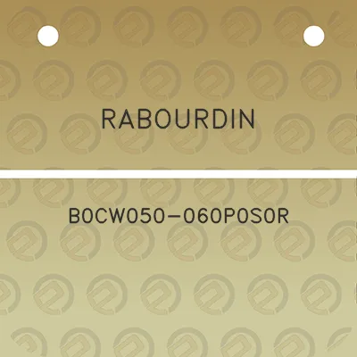 rabourdin-b0cw050-060p0s0r