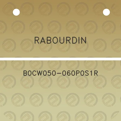 rabourdin-b0cw050-060p0s1r