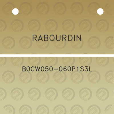 rabourdin-b0cw050-060p1s3l