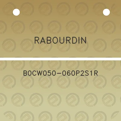 rabourdin-b0cw050-060p2s1r