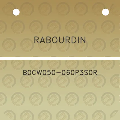 rabourdin-b0cw050-060p3s0r