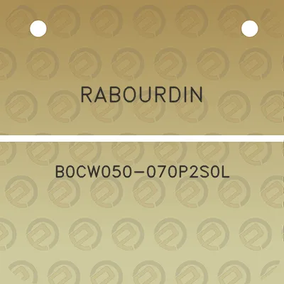 rabourdin-b0cw050-070p2s0l