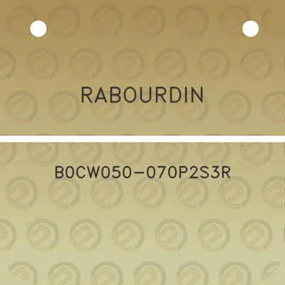 rabourdin-b0cw050-070p2s3r