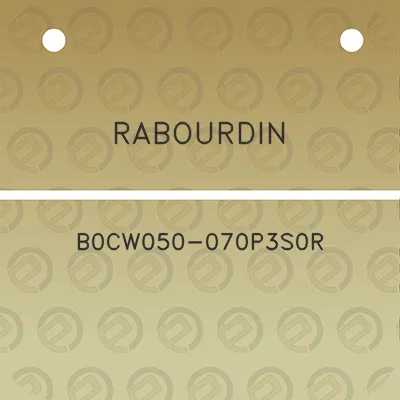 rabourdin-b0cw050-070p3s0r