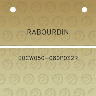 rabourdin-b0cw050-080p0s2r