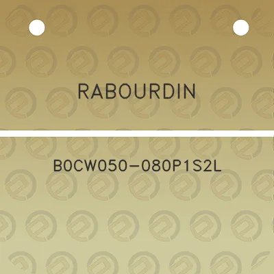 rabourdin-b0cw050-080p1s2l