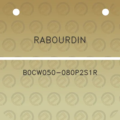 rabourdin-b0cw050-080p2s1r