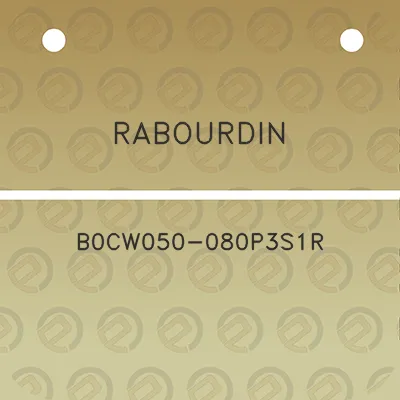 rabourdin-b0cw050-080p3s1r