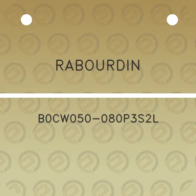 rabourdin-b0cw050-080p3s2l