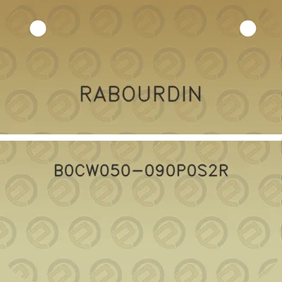 rabourdin-b0cw050-090p0s2r