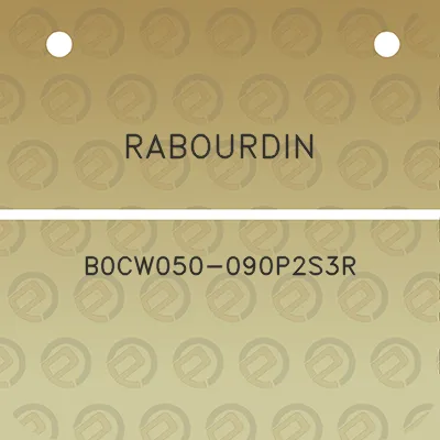 rabourdin-b0cw050-090p2s3r