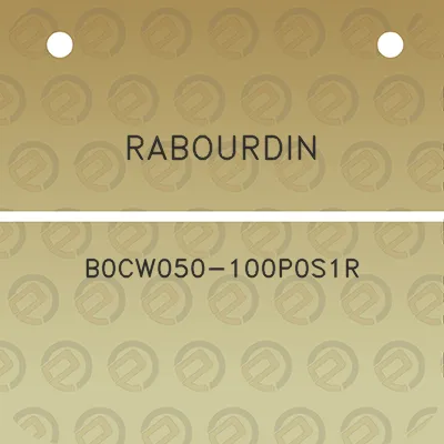 rabourdin-b0cw050-100p0s1r