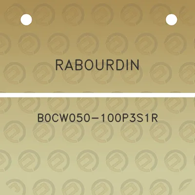 rabourdin-b0cw050-100p3s1r