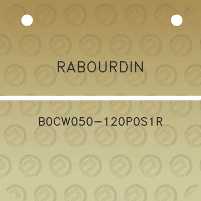 rabourdin-b0cw050-120p0s1r