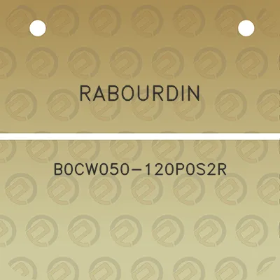 rabourdin-b0cw050-120p0s2r