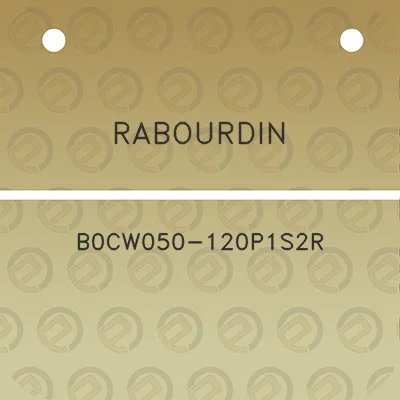 rabourdin-b0cw050-120p1s2r