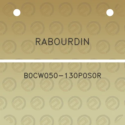 rabourdin-b0cw050-130p0s0r