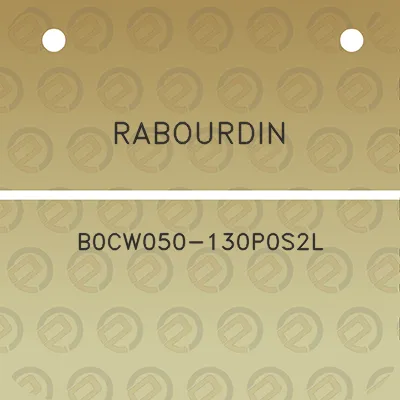 rabourdin-b0cw050-130p0s2l