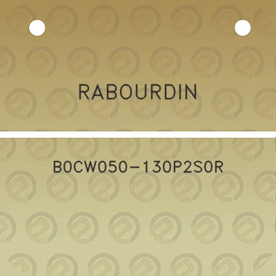 rabourdin-b0cw050-130p2s0r