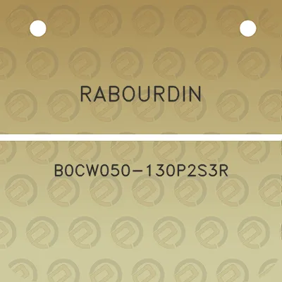 rabourdin-b0cw050-130p2s3r