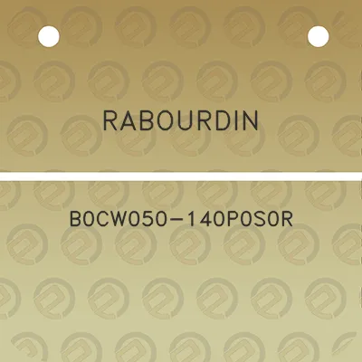 rabourdin-b0cw050-140p0s0r