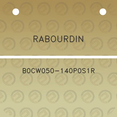 rabourdin-b0cw050-140p0s1r