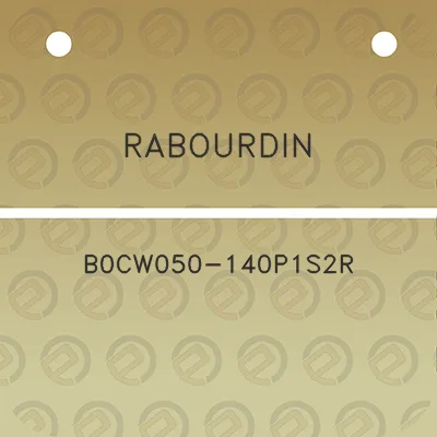 rabourdin-b0cw050-140p1s2r