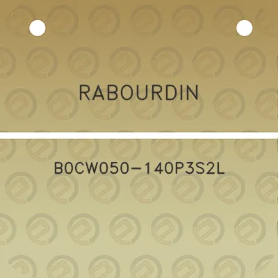 rabourdin-b0cw050-140p3s2l