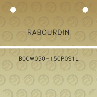 rabourdin-b0cw050-150p0s1l