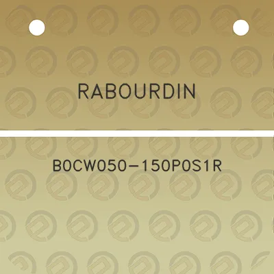 rabourdin-b0cw050-150p0s1r