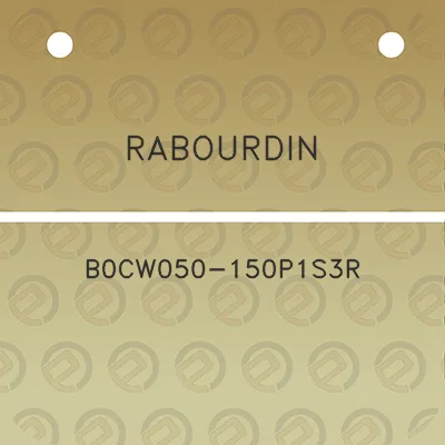 rabourdin-b0cw050-150p1s3r