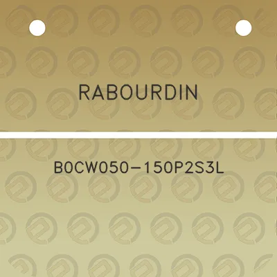 rabourdin-b0cw050-150p2s3l