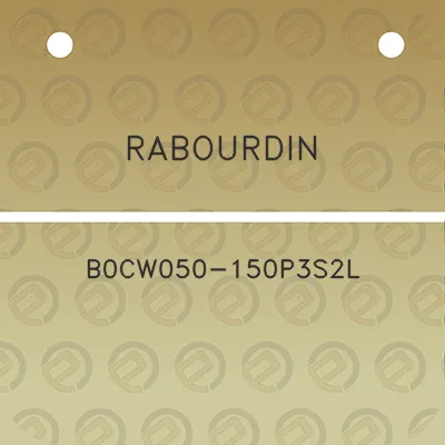 rabourdin-b0cw050-150p3s2l