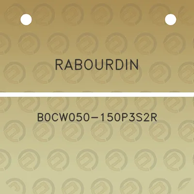 rabourdin-b0cw050-150p3s2r