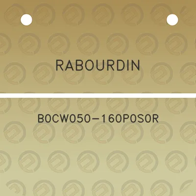 rabourdin-b0cw050-160p0s0r