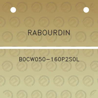 rabourdin-b0cw050-160p2s0l