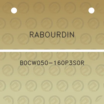 rabourdin-b0cw050-160p3s0r