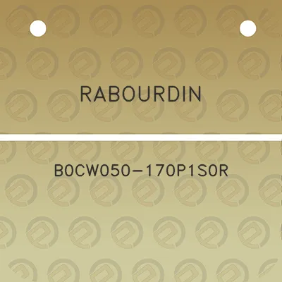 rabourdin-b0cw050-170p1s0r