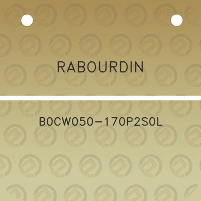 rabourdin-b0cw050-170p2s0l