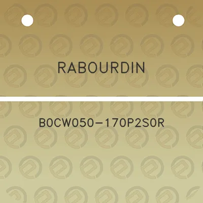 rabourdin-b0cw050-170p2s0r