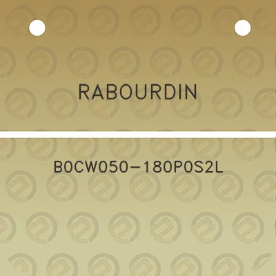 rabourdin-b0cw050-180p0s2l