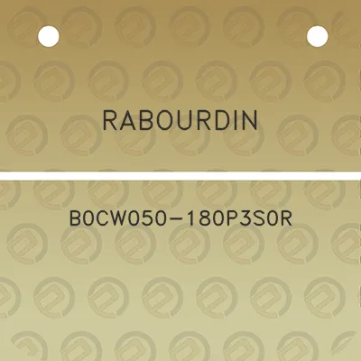 rabourdin-b0cw050-180p3s0r